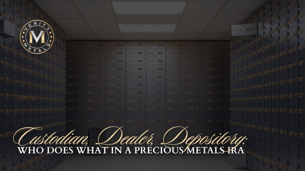 A secure depository vault lined floor to ceiling with safe deposit boxes. Text: "Custodian, Dealer, Depository: Who Does What in a Precious Metals IRA."